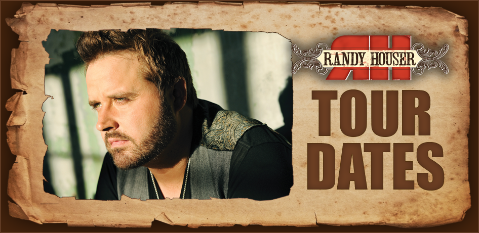 Randy Houser Tour Dates